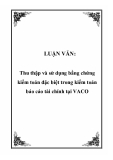 LUẬN VĂN:  Thu thập và sử dụng bằng chứng kiểm toán đặc biệt trong kiểm toán báo cáo tài chính tại VACO