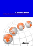 GLOBAL HEALTH RISKS - Mortality and burden of disease attributable to selected major risks