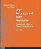 Laser Resonators l and Beam Propagation Fundamentals, Advanced Concepts and Applications