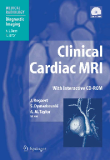 Clinical Cardiac MRI With Interactive CD-ROM