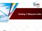 Chương 7: Mảng hai chiều