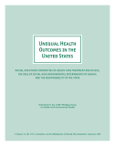 Unequal Health Outcomes in the United States