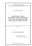 Luận văn: CHÍNH SÁCH TÀI CHÍNH  HỖ TRỢ PHÁT TRIỂN DOANH NGHIỆP  NHỎ VÀ VỪA NGOÀI QUỐC DOANH  VÙNG ĐỒNG BẰNG SÔNG CỬU LONG 