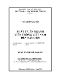 Luận văn: PHÁT TRIỂN NGÀNH  VIỄN THÔNG VIỆT NAM  ĐẾN NĂM 2020 