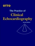 The Practice of Clinical Echocardiography - Second Edition