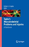 Taylor’s Musculoskeletal Problems and Injuries - A Handbook