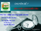 CHUYÊN ĐỀ 7: SẢN XUẤT SINH KHỐI TẢO