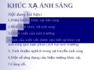 BÀI GIẢNG: KHÚC XẠ ÁNH SÁNG