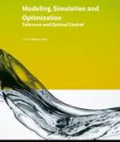 Modeling Simulation and Optimization Tolerance and Optimal Control