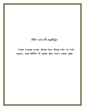 Báo cáo tốt nghiệp: Thực trạng hoạt động huy động vốn từ bên ngoài của NHTM CP Quân đội thời gian qua