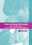 Infant and young child feeding - Model Chapter for textbooks  for medical students and allied health professionals