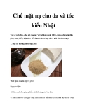 Chế mặt nạ cho da và tóc kiểu Nhật