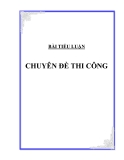 Tiểu Luận: Chuyên Đề Thi Công