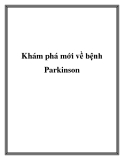 Khám phá mới về bệnh Parkinson