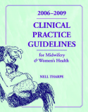 Clinical Practice Guidelines for Midwifery & Women’s Health