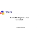 RH033 Redhat Enterprise Linux  Essentials
