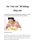 Ăn “rón rén” để không tăng cân