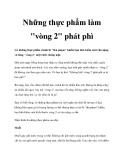 Những thực phẩm làm "vòng 2" phát phì