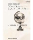 Legal Status of Traditional Medicine and Complementary/Alternative Medicine: A Worldwide Review 