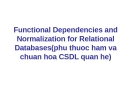 Functional Dependencies and Normalization for Relational Databases