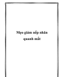 Mẹo giảm nếp nhăn quanh mắt