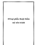 10 loại phẫu thuật thẩm mỹ nên tránh