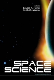 SPACE SCIENCE - Louise Harra and Keith Mason