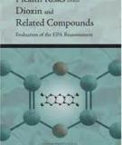 Health Risks from Dioxin and Related Compounds: Evaluation of the EPA Reassessment