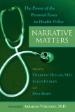 NARRATIVE MATTERS: The Power of the Personal Essay in Health Policy