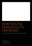 BORDERLINE PERSONALITY DISORDER: TREATMENT AND MANAGEMENT