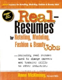 Real-Resumes for Retailing, Modeling, Fashion & Beauty Jobs... including real resumes used to change careers and transfer skills to other industries