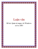 Đề tài: Quản trị mạng windows server 2003