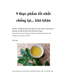 9 thực phẩm tốt nhất chống lại... khó khăn