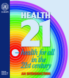 European Health for All Series No. 5.The Regional Office for Europe of the World Health