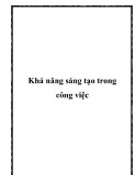 Khả năng sáng tạo trong công việc