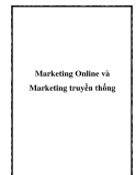 Marketing Online và Marketing truyền thống