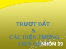 Đề tài: TRƯỢT ĐẤT & CÁC HIỆN TƯỢNG LIÊN QUAN