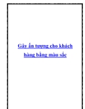 Gây ấn tượng cho khách hàng bằng màu sắc