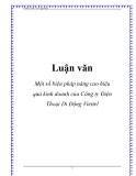 Luận văn: Một số biện pháp nâng cao hiệu quả kinh doanh của Công ty Điện Thoại Di Động Viettel