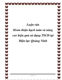 Luận văn Hoàn thiện hạch toán và nâng cao hiệu quả sử dụng TSCĐ tại Điện lực Quảng Ninh