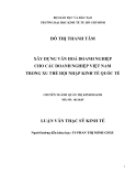 Luận văn  XÂY DỰNG VĂN HOÁ DOANH NGHIỆP CHO CÁC DOANH NGHIỆP VIỆT NAM TRONG XU THẾ HỘI NHẬP KINH TẾ QUỐC TẾ