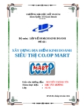 Đề tài: XÂY DỰNG ĐỊA ĐIỂM KINH DOANH SIÊU THỊ CO.OP MART