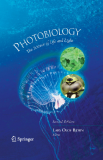 PhotobiologyThe Science of Life and Light
