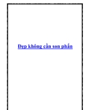 Đẹp không cần son phấn