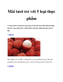 Mãi tươi trẻ với 5 loại thực phẩm