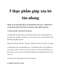 5 thực phẩm giúp xóa bỏ tàn nhang