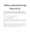 Những sai lầm khi làm đẹp bằng trái cây