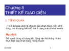 PHÂN TÍCH THIẾT KẾ HỆ THỐNG THÔNG TIN - CHƯƠNG 8 THIẾT KẾ GIAO DiỆN