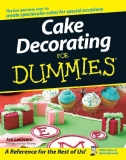 Cake Decorating for  Dummies