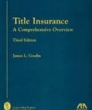   TITLE INSURANCE:   A COMPREHENSIVE OVERVIEW     